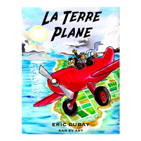 Couverture du livre La Terre Plane d’Eric Dubay en français